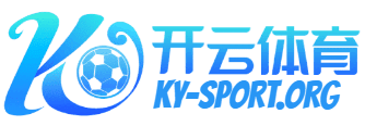 Kaiyun官网登录 - 开云体育官方入口